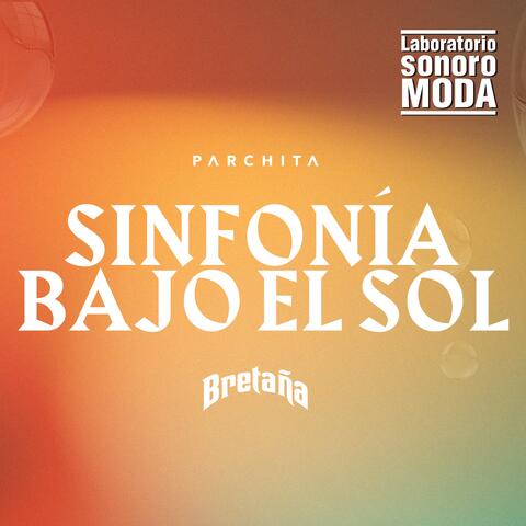 Parchita - Sinfonia Bajo el Sol