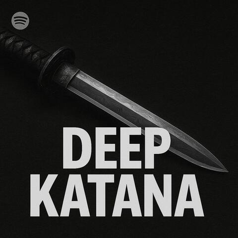 DEEP KATANA