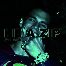 He A Zip
