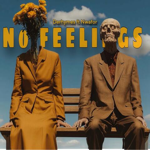 No Feelings