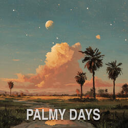 Palmy Days