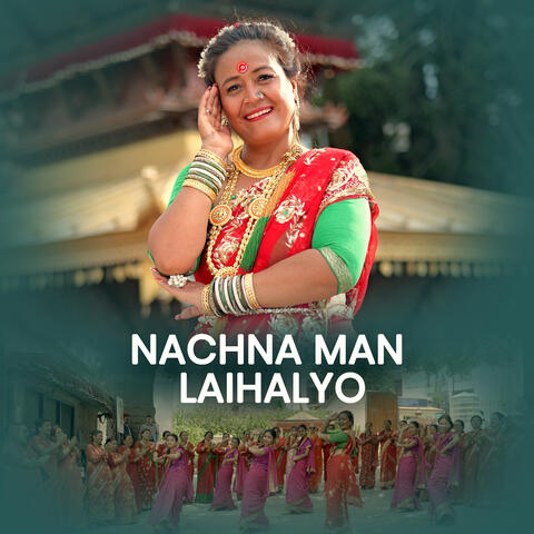 Nachna Man Laihalyo