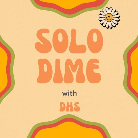 SOLO DIME