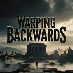 Warping Backwards