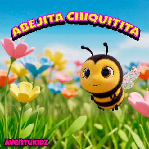 Abejita chiquitita