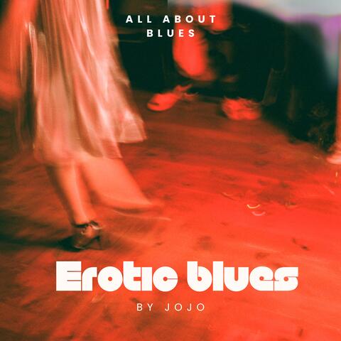 Erotic Blues