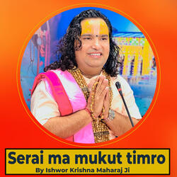 Serai ma mukut timro