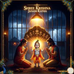 SHREE KRISHNA JANAM KATHA
