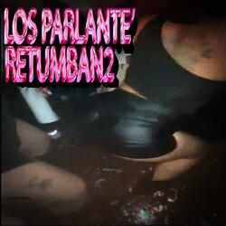 LOS PARLANTE' RETUMBAN2