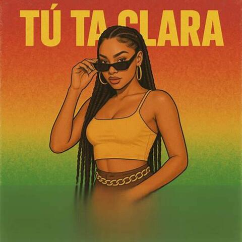 Tu ta  clara