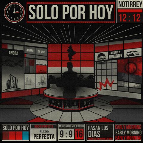 Solo por hoy