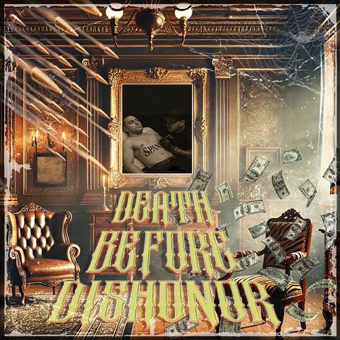 Death Before Dishonor