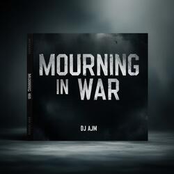 Mourning in War