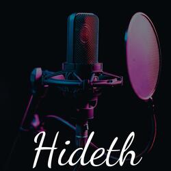 Hideth