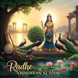 Radhe Vrindavan Ki Rani