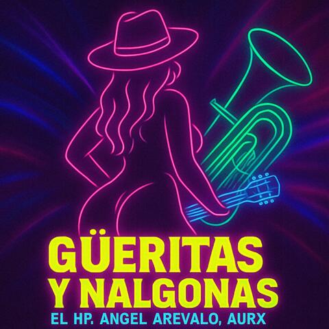 Gueritas y Nalgonas