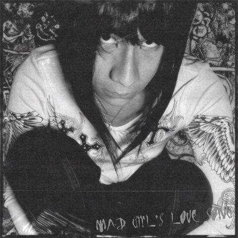 Mad girl's love song