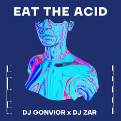 Eat The Acid