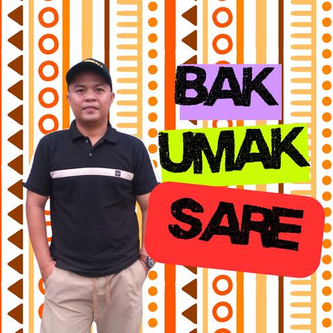 Bak Umak Sare
