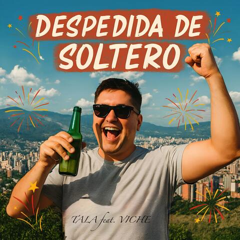 DESPEDIDA DE SOLTERO