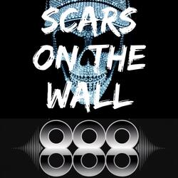 Scars On The Wall