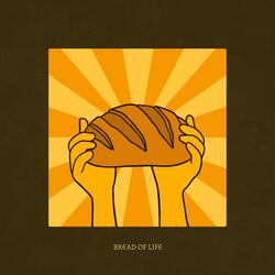 Bread Of Life