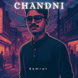 CHANDNI