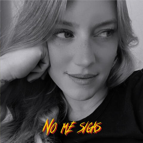 No me sigas