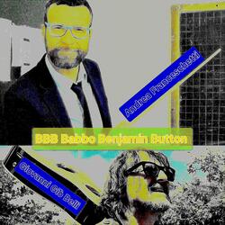 BBB babbo benjamin button