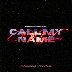 Call My Name