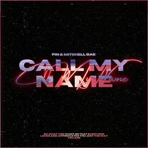 Call My Name