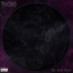 The Feral Abyss