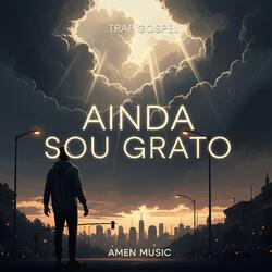 Ainda Sou Grato