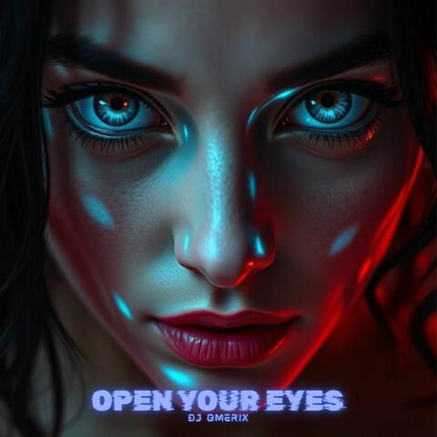 Open Your Eyes