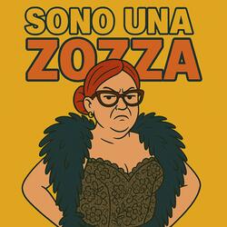 Sono Una Zozza