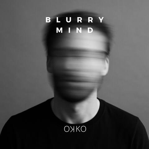 Blurry Mind