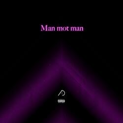Man mot man