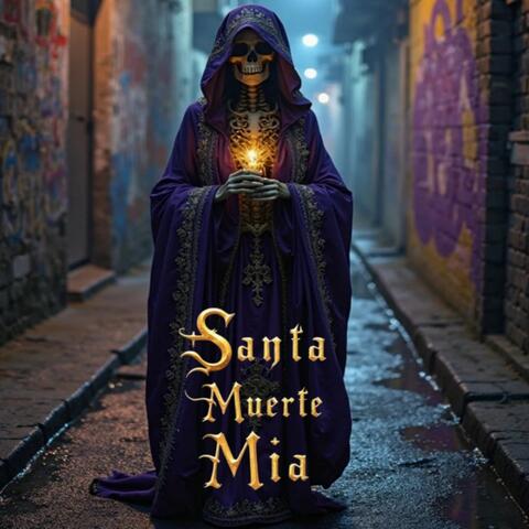 Santa Muerte Mia