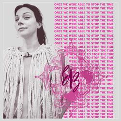 Once We Were Able to Stop the Time