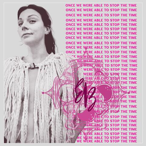 Once We Were Able to Stop the Time