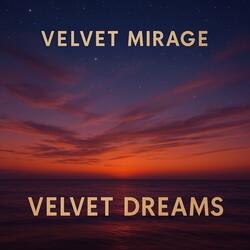 Velvet Dreams