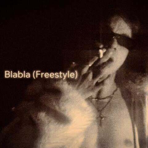 Blabla (Freestyle)