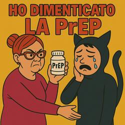 Ho dimenticato la PrEP