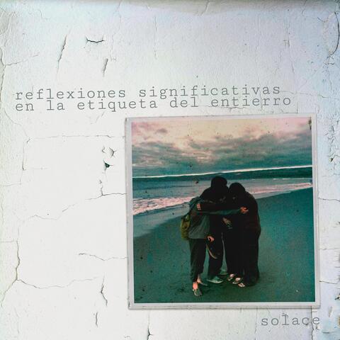reflexiones significativas en la etiqueta del entierro