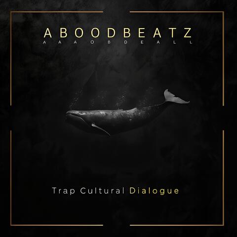 Trap Cultural Dialogue