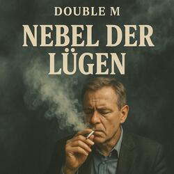 Nebel der Lügen