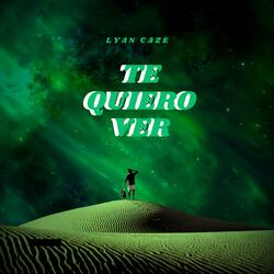 TE QUIERO VER
