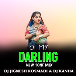 O MY DARLING NEW TONE RANU