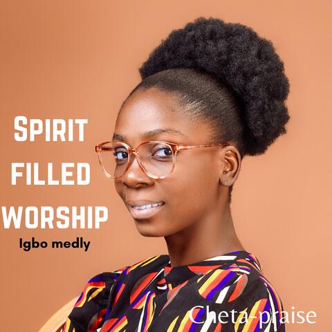 Spirit Filled Worship