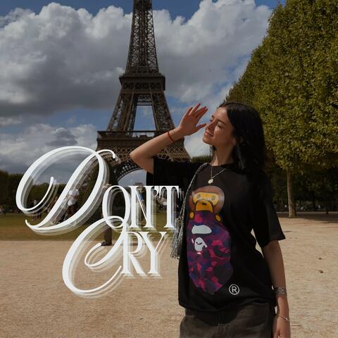 Don’t Cry